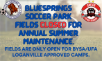 Fields Closed for Summer Maintenance 
